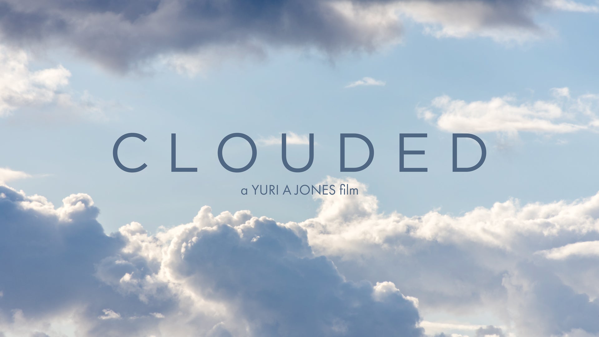 The release of my new timelapse film "Clouded"