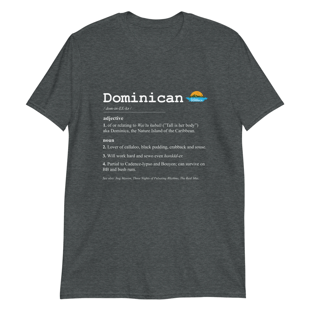 "Dominican Defined" t-shirt in dark heather color, with white text, by Embrace Dominica